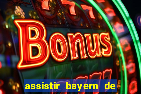 assistir bayern de munique x real madrid futemax